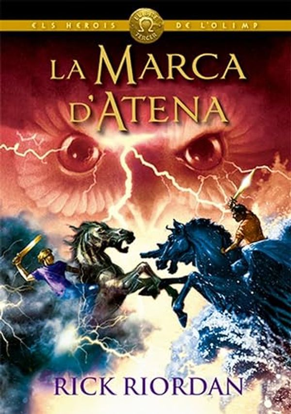 Cover Art for 9788424664565, La marca d'Atena by Riordan, Rick, Cussà, Jordi