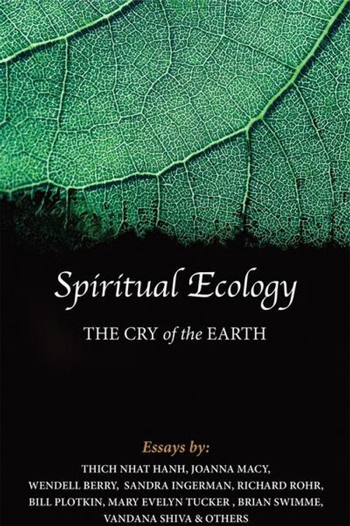 Cover Art for 9781890350468, Spiritual Ecology by Llewellyn Vaughan-Lee