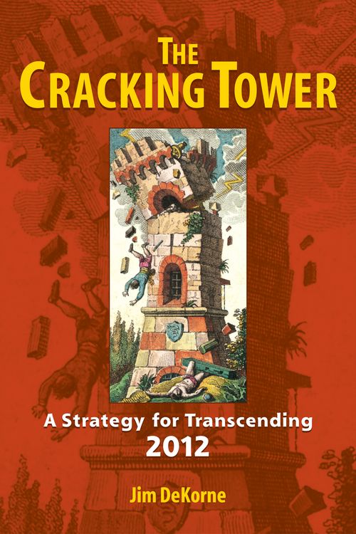 Cover Art for 9781556438165, The Cracking Tower by Jim DeKorne