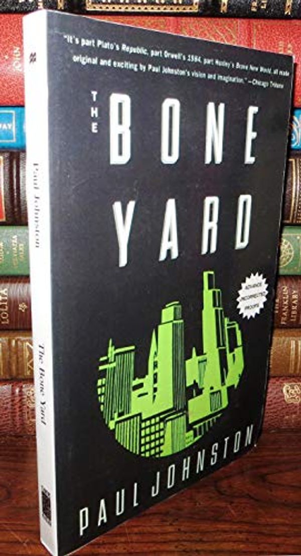 Cover Art for 9780312202804, The Bone Yard by Paul Johnston