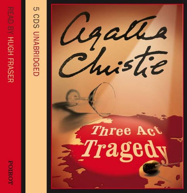 Cover Art for 9780007299218, Three Act Tragedy by Agatha Christie, Hugh Fraser