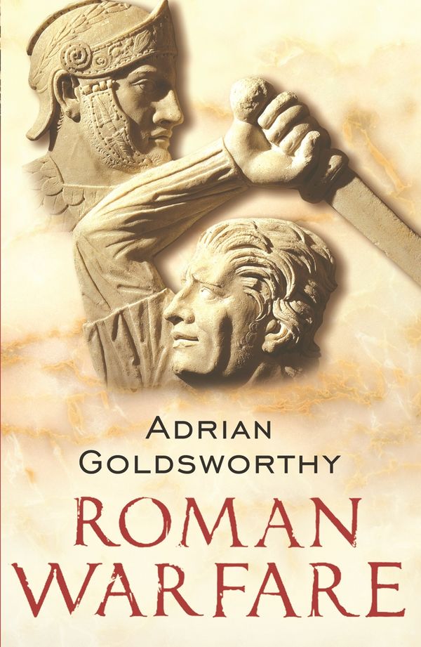 Cover Art for 9781780222516, Roman Warfare by Adrian Goldsworthy