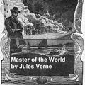 Cover Art for 9781455386673, The Master of the World by Jules Verne
