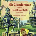 Cover Art for 9781570911606, Sir Cumference And The First Round Table by Cindy Neuschwander