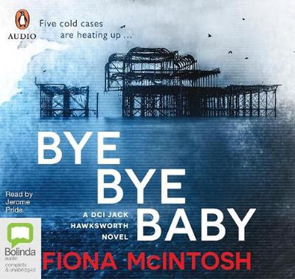 Cover Art for 9780655600084, Bye Bye Baby by Fiona McIntosh