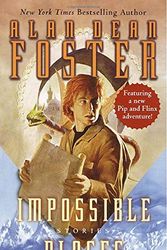 Cover Art for 9780345450418, Impossible Places by Alan Dean Foster