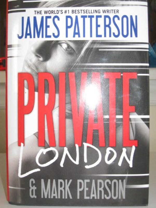 Cover Art for 9781620907047, Private London by James Patterson