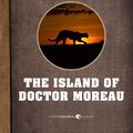 Cover Art for 9781443429412, The Island of Doctor Moreau by H.G. Wells