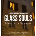 Cover Art for B079MDQZ6Y, Glass Souls (The Commissario Ricciardi Mysteries Book 8) by de Giovanni, Maurizio