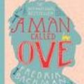 Cover Art for 9781473614208, A Man Called Ove by Fredrik Backman
