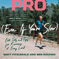 Cover Art for 9780593201916, Run Like a Pro by Matt Fitzgerald, Ben Rosario