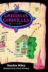 Cover Art for 9780966531046, The Greenbear Chronicles by Sandra Riley