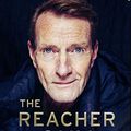 Cover Art for B086L3VD1T, The Reacher Guy: The Authorised Biography of Lee Child by Heather Martin