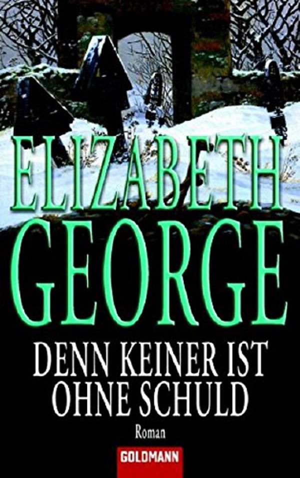 Cover Art for 9783442435777, Den Keiner Ist Ohne Schuld by Elizabeth George