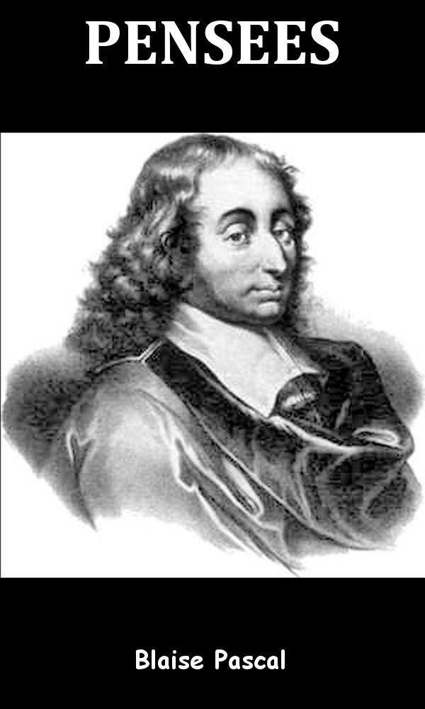 Cover Art for 1230000601597, Pensées by Blaise Pascal