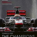 Cover Art for B08J5YH48B, Formula One: The Champions: 70 years of legendary F1 drivers by Maurice Hamilton