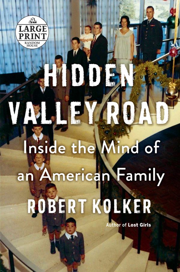 Cover Art for 9780593341445, Hidden Valley Road by Robert Kolker
