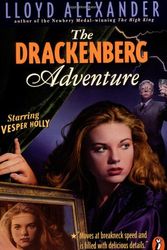 Cover Art for 9780141304717, The Drackenberg Adventure by Lloyd Alexander