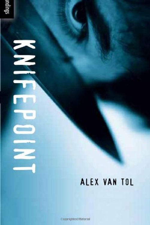 Cover Art for 9781554693054, Knifepoint by Alex Van Tol