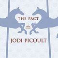 Cover Art for 9780061765230, The Pact by Jodi Picoult