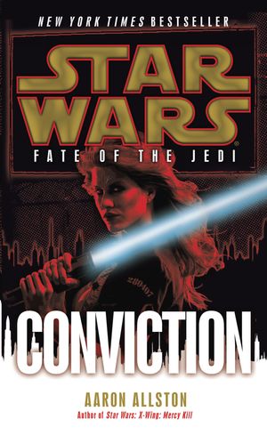 Cover Art for 9780345509116, Conviction by Aaron Allston