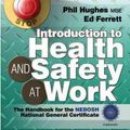 Cover Art for 9780080970707, Introduction to Health and Safety at Work by Phil Hughes