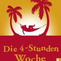 Cover Art for 9783548372631, Die 4-Stunden-Woche by Timothy Ferriss