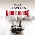Cover Art for 9781504633192, Noble House: The Epic Novel of Modern Hong Kong by Unknown