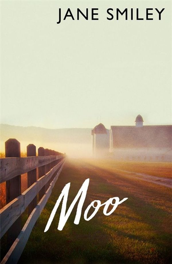 Cover Art for 9781509844203, Moo by Jane Smiley