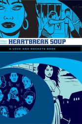 Cover Art for 9781560977834, Heartbreak Soup by Gilbert Hernandez