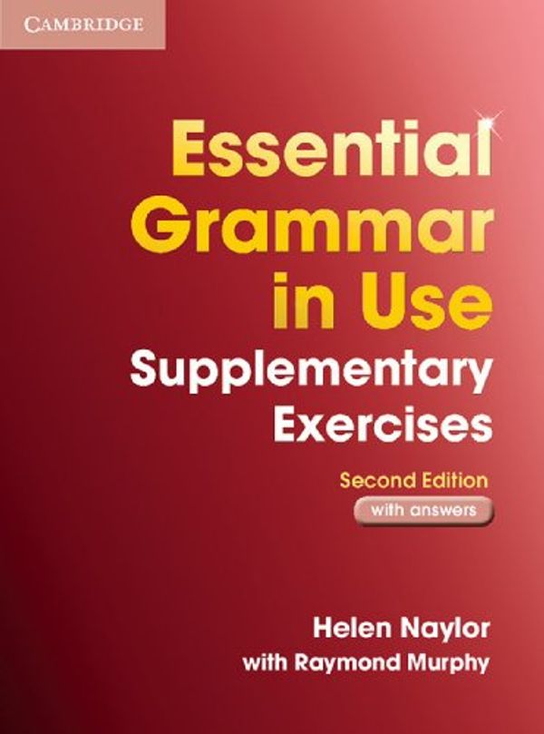 Cover Art for 9783125395534, Essential Grammar in Use. Supplementary Exercises. With answers by Helen Naylor