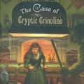 Cover Art for B005CDV2WU, The Case of the Cryptic Crinoline: An Enola Holmes Mystery by Nancy Springer