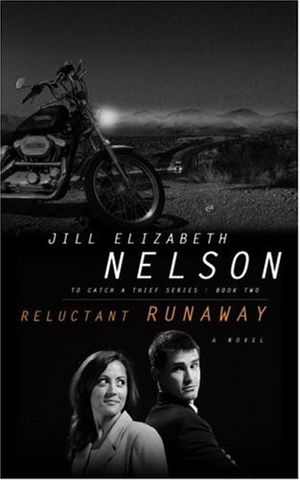 Cover Art for 9781590526873, Reluctant Runaway by Jill Elizabeth Nelson