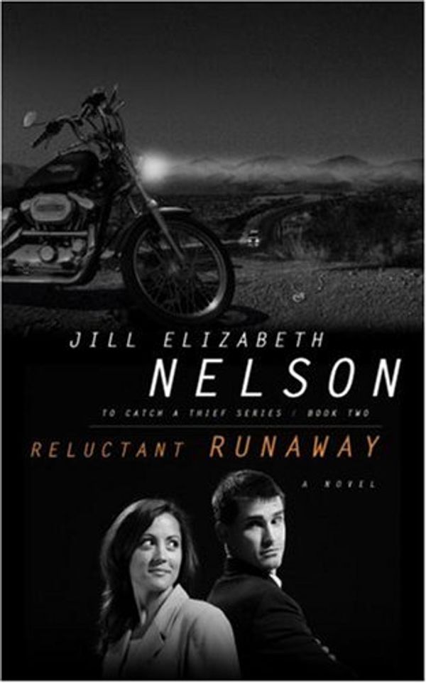 Cover Art for 9781590526873, Reluctant Runaway by Jill Elizabeth Nelson