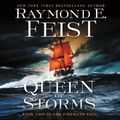 Cover Art for 9781094167923, Queen of Storms by Raymond E. Feist