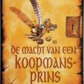 Cover Art for 9789029065795, De macht van een koopmansprins (Meulenhoff-M Fantasy) by Raymond E. Feist, Richard Heufkens