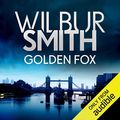 Cover Art for B07SHVJ5WS, Golden Fox by Wilbur Smith