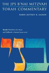 Cover Art for 9780827614239, Korah (Numbers 16:1-18:32) and Haftarah (1 Samuel 11:14-12:22): The JPS B'nai Mitzvah Torah Commentary (JPS Study Bible) by Jeffrey K. Salkin