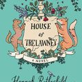 Cover Art for 9781524711757, House of Trelawney by Hannah Rothschild