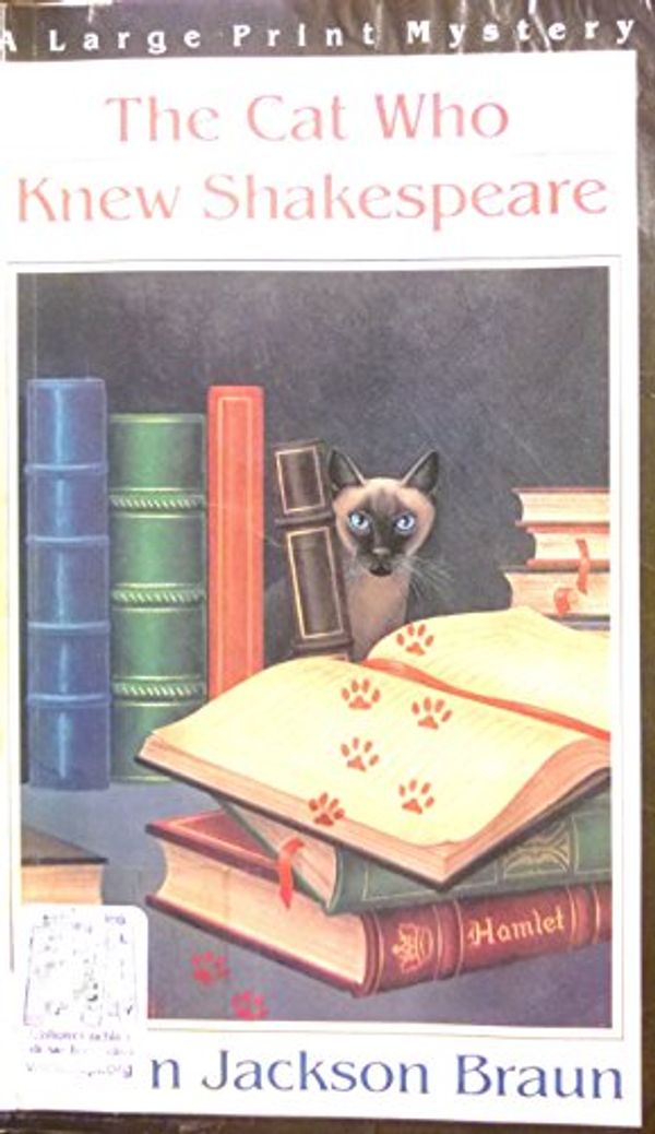 Cover Art for 9780816147908, The Cat Who Knew Shakespeare (G. K. Hall Nightingale Series Edition) by Lilian Jackson Braun