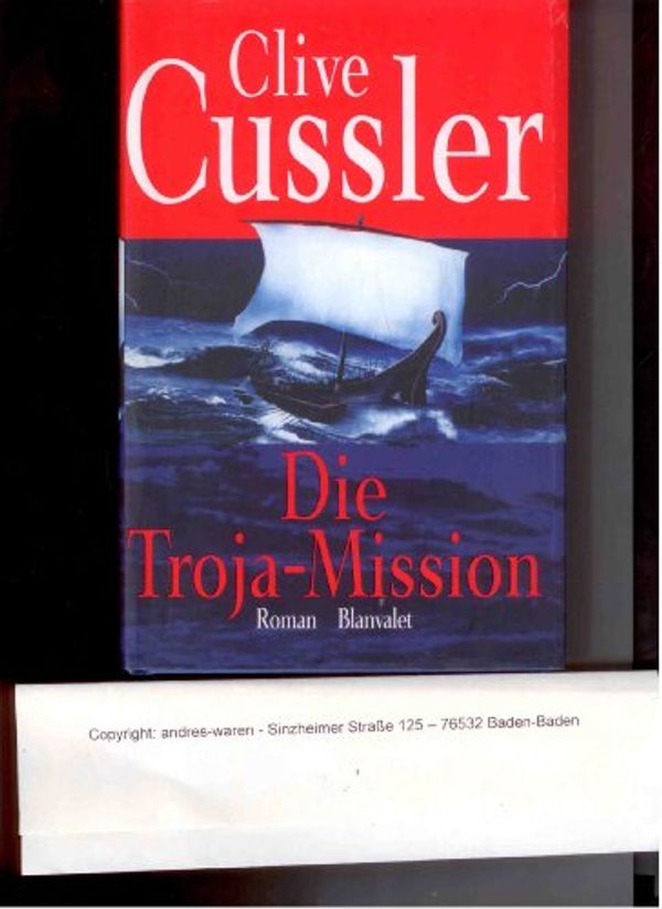 Cover Art for 9783764501891, Die Troja-Mission by Unknown