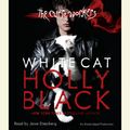 Cover Art for 9780307711823, White Cat by Holly Black