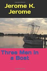 Cover Art for 9781976784415, Three Men in a Boat by Jerome K. Jerome