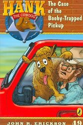 Cover Art for 9780142407554, The Case of the Booby-Trapped Pickup by John R Erickson
