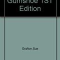 Cover Art for B000SMSKPW, G Is for Gumshoe 1ST Edition by Grafton,Sue