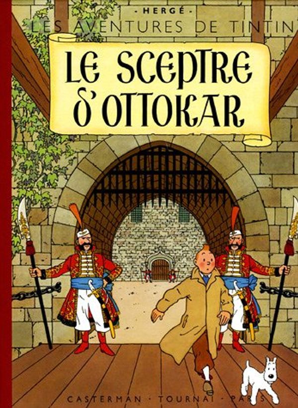 Cover Art for 9782203012066, Les Aventures de Tintin : Le Sceptre d'Ottokar : Edition fac-similé en couleurs by Hergé