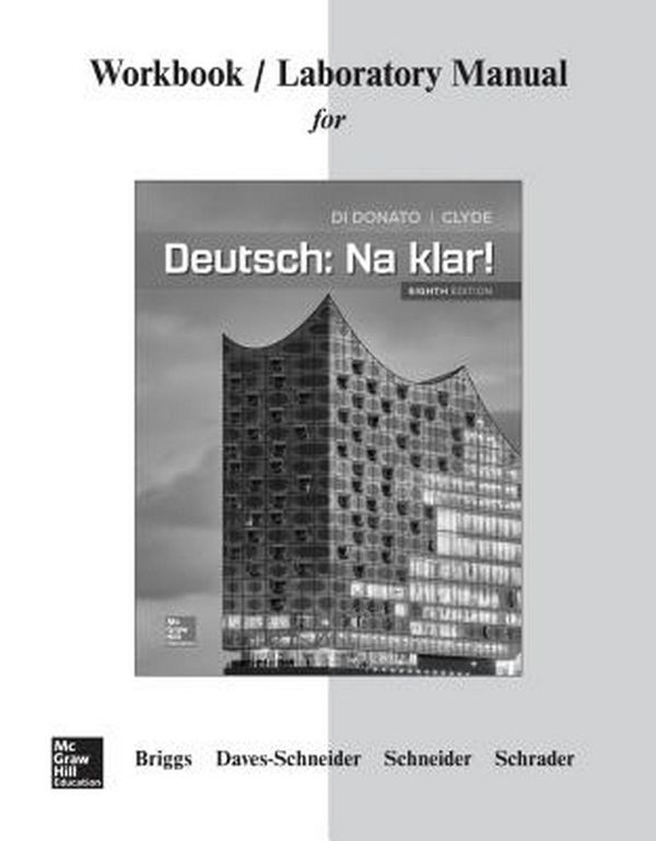 Cover Art for 9781260325225, Workbook/Lab Manual for Deutsch: Na klar! by Jeanine Briggs, Daves-Schneider Dr., Lida