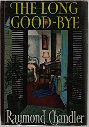 Cover Art for B085VZ6Y71, The Long Goodbye (Philip Marlowe # 6) by Raymond Chandler