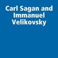 Cover Art for 9781329750180, Carl Sagan and Immanuel Velikovsky by Charles Ginenthal