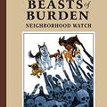 Cover Art for B07NPVS9HL, Beasts of Burden Volume 2: Neighborhood Watch (Beasts of Burden: Neighborhood Watch) by Evan Dorkin, Sarah Dyer, Mike Mignola